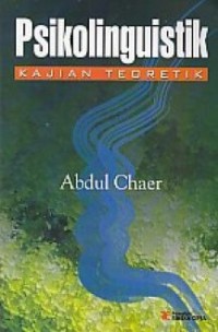 Image of Psikolinguistik : Kajian Teoretik