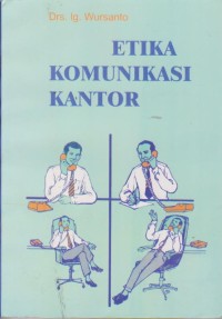 Image of Etika Komunikasi Kantor