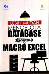 Image of Lebih Mudah Mengelola Database Dengan Macro Excel