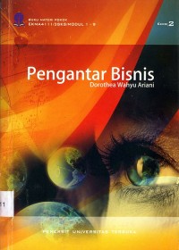 Image of Materi Pokok Pengantar Bisnis : 1-9/EKMA4111/3 sks