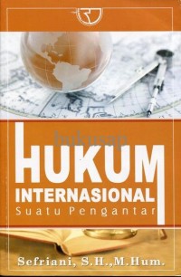 Image of Hukum Internasional : Suatu Pengantar