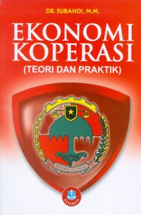 Image of Ekonomi Koperasi (Teori Dan Praktik)