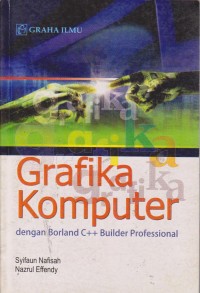 Image of Grafika Komputer Dengan Borland C++ Builder Profesional