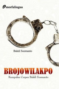 Image of Brojowilakpo : Kumpulan Cerpen Bakdi Soemanto