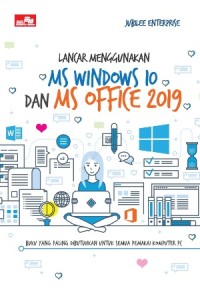 Image of Lancar Menggunakan Ms. Windows 10 Dan Ms. Office 2019