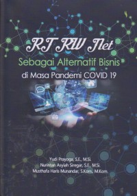 Image of RT/RW Net Sebagai Alternatif Bisnis Di Masa Pandemi Covid 19