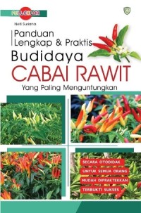 Image of Panduan Lengkap Dan Praktis Cabai Rawit Yang Paling Menguntungkan