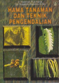 Image of Hama Tanaman Dan Teknik Pengendalian