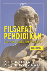 Image of Filsafat Pendidikan Manusia, Filsafat, Dan Pendidikan