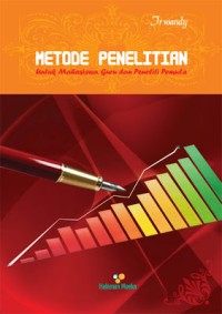 Image of Metode Penelitian : Untuk Mahasiswa, Guru, Dan Peneliti Pemula