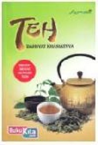 Image of Teh : Dahsyat Khasiatnya