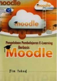 Image of Pengelolaan Pembelajaran E-Learning Berbasis Moodle