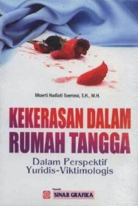 Image of Kekerasan Dalam Rumah Tangga : Dalam Perspektif Yuridis-Viktimologis