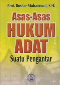 Image of Asas-Asas Hukum Adat : Suatu Pengantar