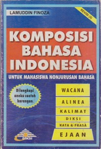 Image of Komposisi Bahasa Indonesia : Untuk Mahasiswa Non Jurusan Bahasa