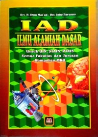 Image of Ilmu Alamiah Dasar : Untuk UIN, STAIN, PTAIS Semua Fakultas Dan Jurusan Komponen MKU