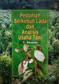 Image of Perdoman Berkebun Lada Dan Analisis Usaha Tani