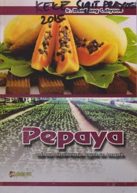 Image of Pepaya : Budi Daya Intensif Pertanian Organik Dan Anargonik