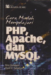 Image of Cara Mudah Mempelajari PHP, Apche Dan MySQL