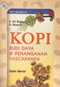 Image of Kopi : Budi Daya Dan Penangan Pasca Panen