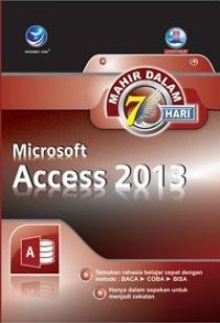 Image of Mahir Dalam 7 Hari Microsoft Acces 2013
