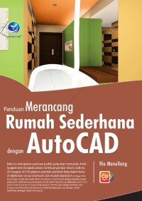 Image of Panduan Merancang Rumah Sederhana Dengan Autocad