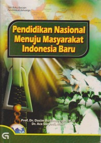 Image of Pendidikan Nasional Menuju Masyarakat Indonesia Baru
