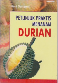 Image of Petunjuk Praktis Menanam Durian