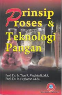 Image of Prinsip Proses & Teknologi Pangan