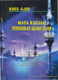 Image of Buku Ajar Mata Kuliah Pendidikan Agama Islam