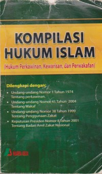 Image of Kompilasi Hukum Islam (Hukum Perkawinan, Kewarisan, Dan Perwakafan)