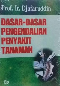 Image of Dasar-Dasar Pengendalian Penyakit Tanaman