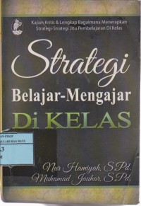 Image of Strategi Belajar-Mengajar Di Kelas