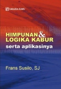 Image of Himpunan & Logika Kabur Serta Aplikasinya