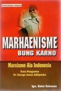 Image of Marhaenisme Bung Karno : Marxisme Ala Indonesia