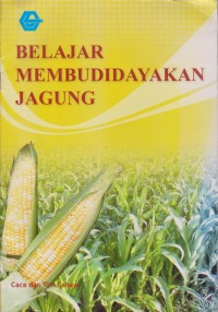 Image of Belajar Membudidayakan Jagung