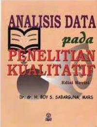 Image of Analisis Data Pada Penelitian Kualitatif