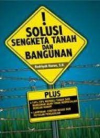 Image of Solusi Sengketa Tanah Dan Bangunan