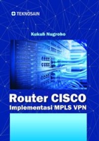 Image of Router Cisco : Implementasi MPLS VPN