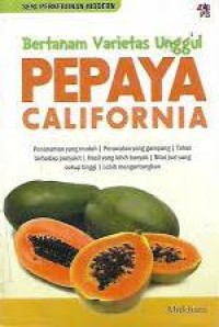 Image of Bertanam Varietas Unggul Pepaya California
