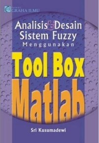Image of Analisis Desain Sistem Fuzzy Menggunakan Tool Box Matlab