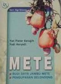 Image of Mete : Budi Daya Jambu Mete, Pengupasan Gelondong