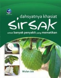 Image of Dahsyatnya Khasiat Sirsak Untuk Banyak Penyakit Yang Mematikan