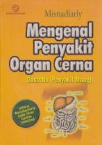 Image of Mengenal Penyakit Organ Cerna : Castritis (Dyspepsia atau magg), Infeksi Mycobacteria Pada Ulcer Gastrointestinal