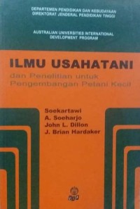 Image of Ilmu Usahatani Dan Penelitian Untuk Pengembangan Petani Kecil