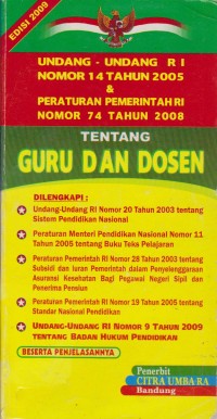 Image of Undang-Undang RI Nomor 14 Tahun 2005 & Peraturan Menteri Pendidikan Nasional RI Nomor 11 Tahun 2011 Tentang Guru dan Dosen