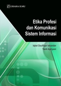 Image of Etika Profesi Dan Komunikasi Sistem Informasi