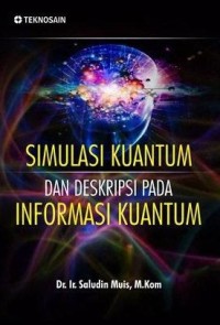 Image of Simulasi Kuantum Dan Deskripsi Pada Informasi Kuantum