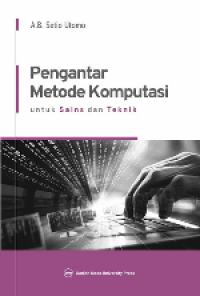 Image of Pengantar Metode Komputasi Untuk Sains Dan Teknik
