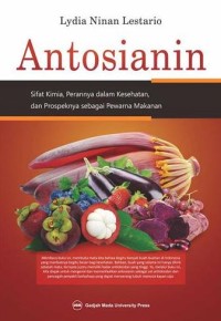 Image of Antosianin : Sifat Kimia, Perannya Dalam Kesehatan, Dan Prospeknya Sebagai Pewarna Makanan